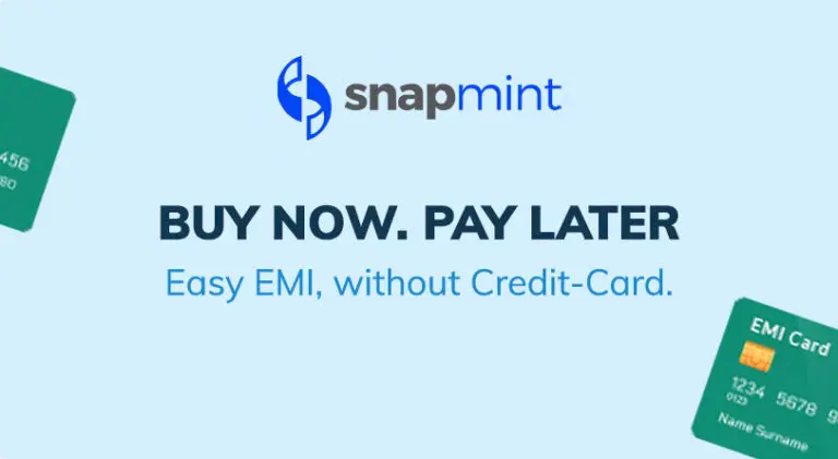 Snapmint Buy Now Pay Later easy EMI without Credit card